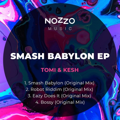 Tomi&Kesh - Smash Babylon